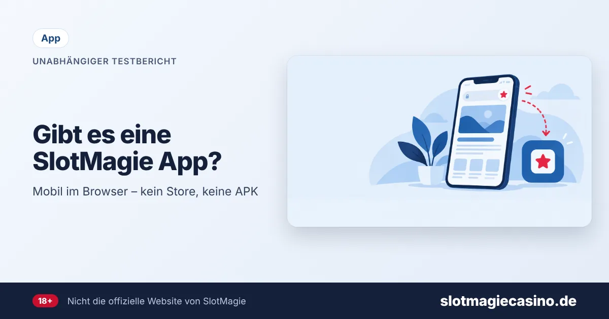 SlotMagie App – Illustration: Smartphone mit Browser-Lesezeichen und Startbildschirm-Symbol